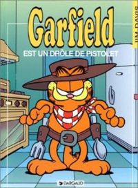 Jim Davis - Garfield est un drôle de pistolet