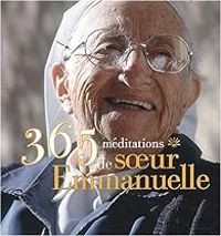 Couverture du livre 365 méditations de Soeur Emmanuelle - Sur Emmanuelle