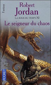 Robert Jordan - SEIGNEUR CHA