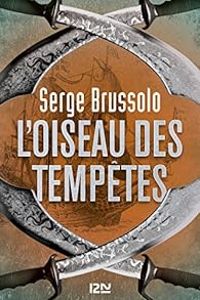 Serge Brussolo - L'oiseau des tempêtes