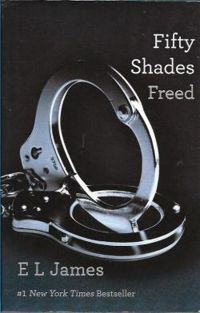 Couverture du livre Fifty Shades Freed - E L James