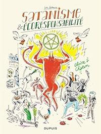 Loic Secheresse - Satanisme & Écoresponsabilité