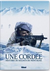 Herve Loiselet - Une cordée: Histoires de soldats de montagne