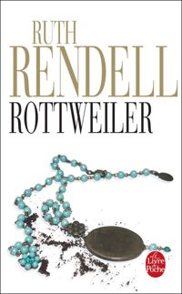 Couverture du livre Rottweiler - Ruth Rendell - Johan Frederik Hel Guedj