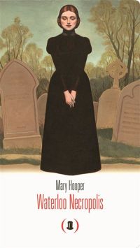 Couverture du livre Waterloo Necropolis - Mary Hooper