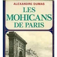 Alexandre Dumas - Les Mohicans de Paris 