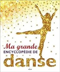 Nathalie Barrie - Ma grande encyclopédie de la danse