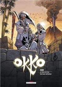 Couverture du livre Okko - Le cycle du feu - Intégrale - Hub 