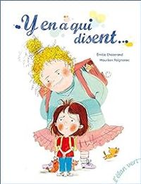 Couverture du livre Y en a qui disent... - Emilie Chazerand - Maureen Poignonec