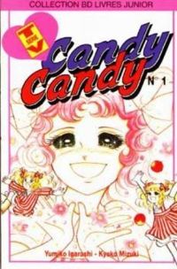 Yumiko Igarashi - Candy Candy, tme 1