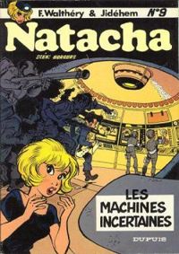 Couverture du livre Natacha, les machines incertaines - Etienne Borgers - Jidehem  - Francois Walthery