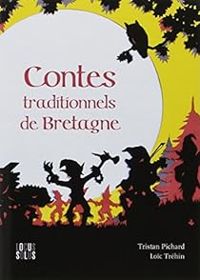 Tristan Pichard - Contes traditionnels de Bretagne