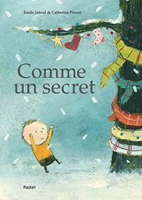 Emile Jadoul - Catherine Pineur - Comme un secret