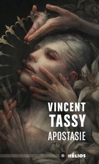 Vincent Tassy - Apostasie