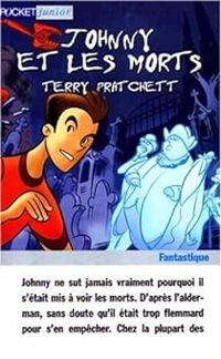 Terry Pratchett - Johnny et les morts