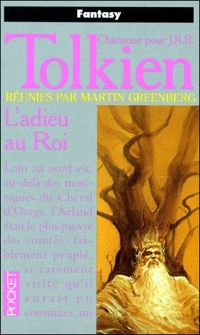 Couverture du livre Tolkien - L'adieu au Roi - Jrr Tolkien - Martin H Greenberg