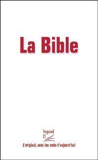 Sbl - La Bible: Segond 21