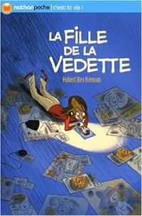 Hubert Ben Kemoun - C'est la vie : La fille de la vedette