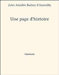 Jules Barbey Daurevilly - Une page d'histoire