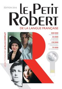 Collectif - Dictionnaire Le Petit Robert 2016 