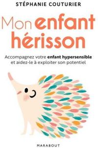 Couverture du livre Mon enfant hérisson - Stephanie Couturier