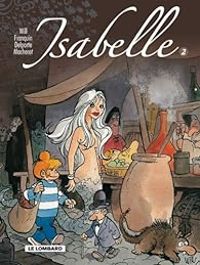 Andre Franquin -  Will - Isabelle - Intégrale