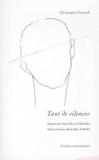 Christophe Fourvel - Tant de silences