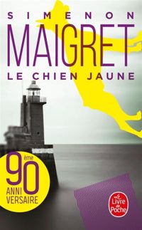 Couverture du livre Le Chien jaune - Georges Simenon