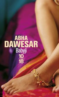 Abha Dawesar - Babyji