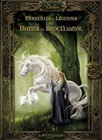 Couverture du livre Merveilles et légendes des dames de Brocéliande - Sandrine Gestin