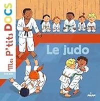 Couverture du livre Le judo - Stephanie Ledu - Robert Barborini