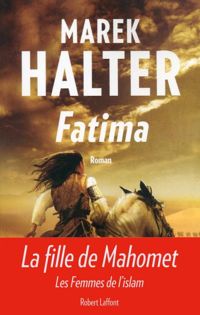 Marek Halter - Fatima