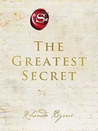 Rhonda Byrne - Le plus grand secret