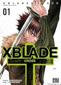 Satoshi Shiki - Tatsuhiko Ida - XBlade Cross