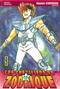 Masami Kurumada - Les Chevaliers du Zodiaque : St Seiya