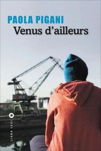 Couverture du livre Venus d'ailleurs - Paola Pigani