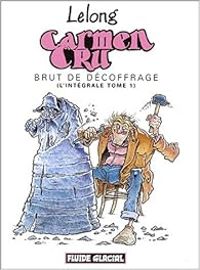 Jean Marc Lelong - Brut de décoffrage