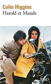 Couverture du livre Harold et Maude - Colin Higgins