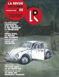 Couverture du livre La revue dessinée, n°5 - La Revue Dessinee