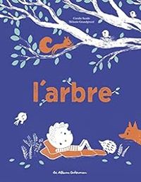 Couverture du livre L'arbre - Coralie Saudo