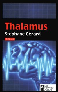 Stéphane Gérard - Thalamus