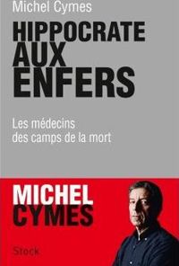 Couverture du livre Hippocrate aux enfers - Michel Cymes