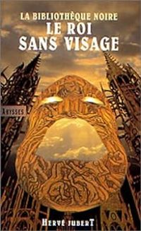 Herve Jubert - Le roi sans visage