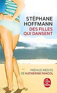 Couverture du livre Des filles qui dansent - Des garçons qui tremblent - Stephane Hoffmann