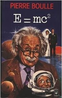 Couverture du livre E = mc² - Pierre Boulle