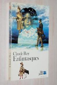 Couverture du livre Enfantasques - Claude Roy