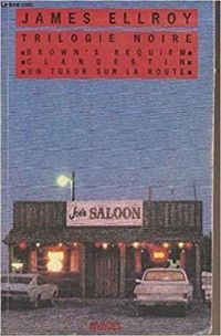 Couverture du livre Trilogie noire - James Ellroy