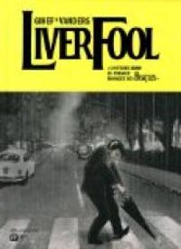 Couverture du livre Liverfool - Damien Vanderstraeten - Gihef 