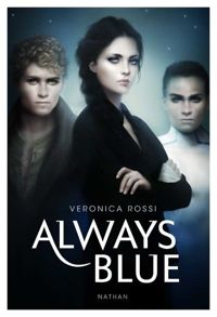 Couverture du livre Always Blue - Veronica Rossi