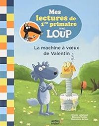 Couverture du livre La machine à voeux de Valentin - Orianne Lallemand